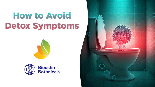 Biocidin: How to Avoid Detox Symptoms