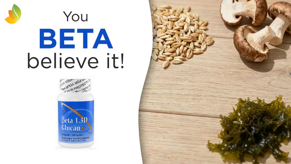 Beta Glucan: You Beta Believe It!